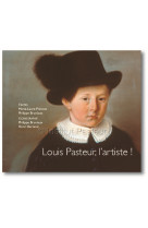 Louis pasteur, l'artiste !