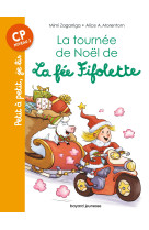 La tournée de noël de la fée fifolette