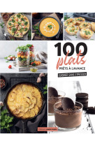 100 plats prêts à l'avance