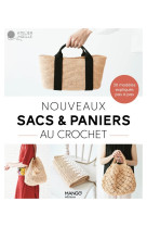 Nouveaux sacs et paniers au crochet