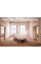 Patrimoine abandonné