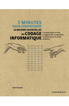 3 minutes pour comprendre 50 notions essentielles du codage informatique