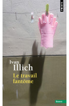 Le travail fantôme