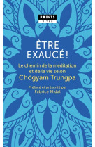 être exaucé!