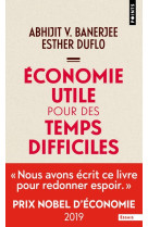 Economie utile pour des temps difficiles