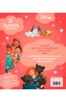 Disney - 30 histoires pour le soir - la famille