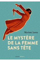 Le mystère de la femme sans tête