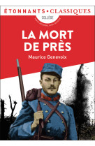 La mort de près