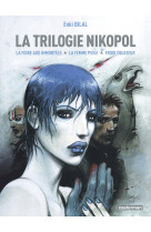 La trilogie nikopol