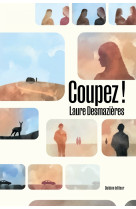 Coupez !