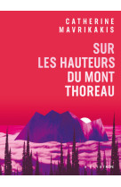 Sur les hauteurs du mont thoreau