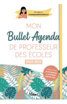 Mon bullet agenda de professeur des écoles 2022/2023