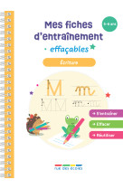 Mes fiches d'entraînement effaçables - écriture - 5-6 ans