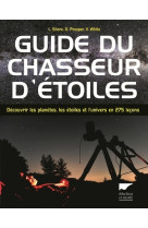 Guide du chasseur d'étoiles