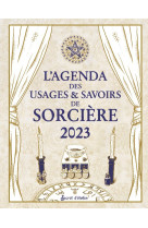 L agenda des usages & savoirs de sorcière 2023