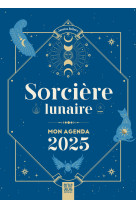 Sorcière lunaire, mon agenda 2025