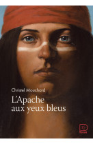 L'apache aux yeux bleus