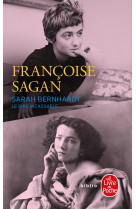 Sarah bernhardt, le rire incassable