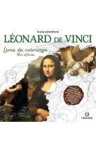 Léonard de vinci - livre de coloriage non officiel