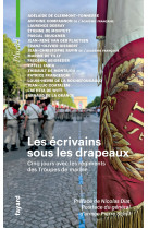 Les écrivains sous les drapeaux