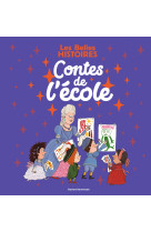 Les belles histoires - contes de l'école