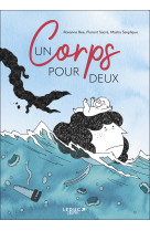 Un corps pour deux 