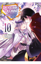 Archdemon's dilemma - tome 10