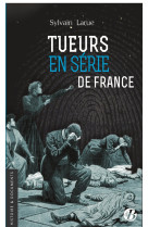 Tueurs en série de france