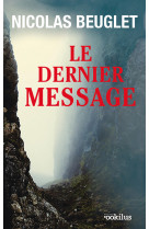 Le dernier message