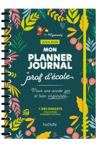 Mon planner journal de prof d'école - edition 2024-2025