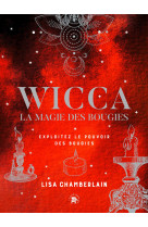 Wicca, la magie des bougies