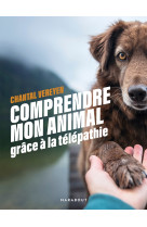 Comprendre mon animal grâce à la télépathie