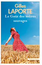 Le goût des mûres sauvages