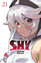 Shy - tome 21