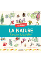 Je découvre la nature