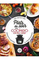 Plats du soir avec cookeo extra crisp