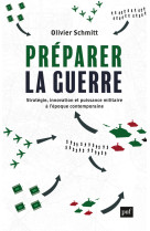 Préparer la guerre