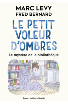 Le petit voleur d'ombres - tome 8 - le mystère de la bibliothèque