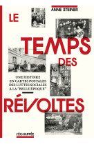 Le temps des révoltes