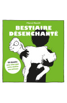 Bestiaire désenchanté