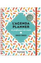 L'agenda planner de professeur des écoles - 2022-2023