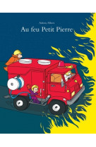 Au feu petit pierre