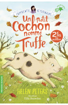 Un petit cochon nommé truffe