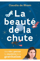 La beauté de la chute