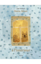 Matin minet - à l'intérieur