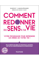 Comment redonner du sens à sa vie