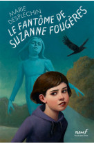 Le fantôme de suzanne fougères