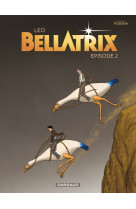 Bellatrix - tome 2 - bellatrix - tome 2