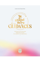 Le grand livre des guidances