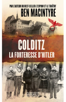 Colditz - la forteresse d'hitler